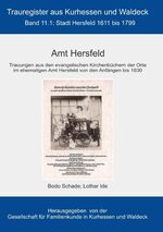 ISBN 9783750437449: Amt Hersfeld | Stadt Hersfeld1611bis 1799 | Lothar Ide (u. a.) | Taschenbuch | Paperback | 480 S. | Deutsch | 2020 | Books on Demand GmbH | EAN 9783750437449