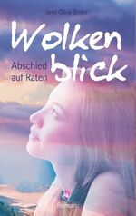 ISBN 9783750440715: Wolkenblick – Abschied auf Raten