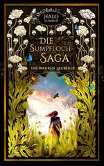 ISBN 9783750451254: Die wahren Zauberer – Die Sumpfloch-Saga 9.1