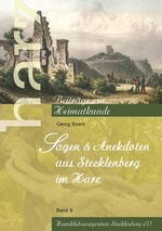 ISBN 9783750451643: Sagen und Anekdoten aus Stecklenberg im Harz