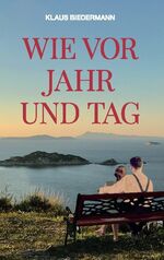 ISBN 9783750460393: Wie vor Jahr und Tag