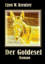 ISBN 9783750460447: Der Goldesel