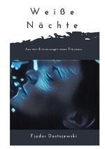 ISBN 9783750480414: Weiße Nächte | Fjodor Dostojewski | Taschenbuch | Paperback | 48 S. | Deutsch | 2020 | BoD - Books on Demand | EAN 9783750480414