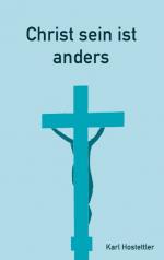 ISBN 9783750486911: Christ sein ist anders