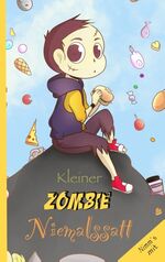 ISBN 9783750487680: Kleiner Zombie Niemalssatt