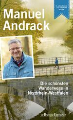 ISBN 9783751012607: Die schönsten Wanderwege in Nordrhein-Westfalen