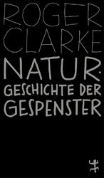 ISBN 9783751845038: Naturgeschichte der Gespenster – Eine Beweisaufnahme