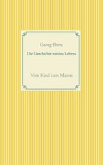 ISBN 9783751901802: Die Geschichte meines Lebens