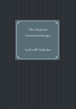 ISBN 9783751907538: Lebensbeobachtungen - Lyrik trifft Gedanken