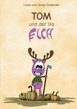 ISBN 9783751913799: Tom und der lila Elch - Während der Flucht vor den Soldaten des Elchkönigs, steht der junge, lila Elch Edi plötzlich vor einem Tor. Kann es sein, dass sein Opa recht hat? Ist die Welt der Elche wirklich nicht die einzige? Gibt es tatsächlich Menschen?