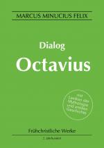 Minucius Felix, Marcus: Dialog Octavius Minucius Felix, Marcus: Dialog Octavius