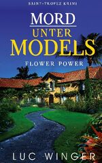 ISBN 9783751937535: Mord unter Models - Flower Power