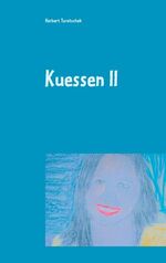 ISBN 9783751955256: Kuessen II – Best of Gedichte