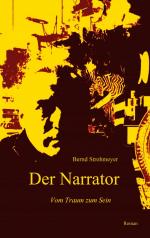 Bernd Strohmeyer: Der Narrator / Vom Tra Bernd Strohmeyer: Der Narrator / Vom Tra
