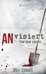 ISBN 9783751984430: ANvisiert | Team Gran Canaria | Drea Summer | Taschenbuch | Team Gran Canaria | Paperback | 252 S. | Deutsch | 2020 | Books on Demand GmbH | EAN 9783751984430