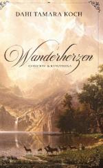 ISBN 9783751994712: Wanderherzen – Gedichte und Kurzprosa