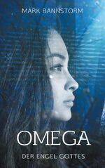 ISBN 9783752606843: Omega - Der Engel Gottes