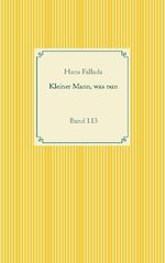 ISBN 9783752611045: Kleiner Mann, was nun - Band 113