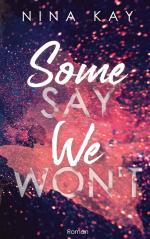 ISBN 9783752611700: Some Say We Won't