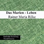 ISBN 9783752622850: Das Marien-Leben Rainer Maria Rilke