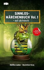 ISBN 9783752628562: Sinnlos-Märchenbuch Vol.1 – - auf sächsisch!