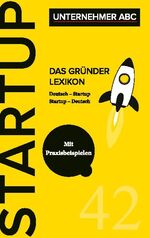 ISBN 9783752639926: Das Gründer Lexikon / Das Unternehmer ABC für Startups / Tom Illauer / Taschenbuch / Paperback / 140 S. / Deutsch / 2021 / Books on Demand GmbH / EAN 9783752639926