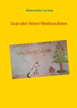 ISBN 9783752646429: Cupcake feiert Weihnachten