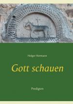 ISBN 9783752646818: Gott schauen – Predigten
