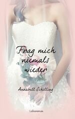 ISBN 9783752662009: Frag mich niemals wieder