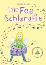 ISBN 9783752671506: Die Fee Schlaraffe