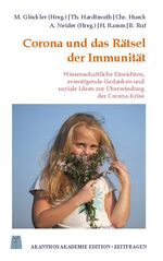 ISBN 9783752672817: Corona und das Rätsel der Immunität - Ermutigende Gedanken, wissenschaftliche Einsichten und soziale Ideen zur Überwindung der Corona-Krise