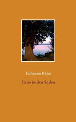 ISBN 9783752691818: Reise in den Süden