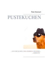 ISBN 9783752825619: Pustekuchen - ... von Menschen und anderen Viechern ...