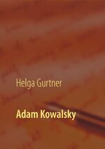 ISBN 9783752833720: Adam Kowalsky - Der berühmte Pianist