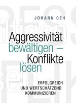 ISBN 9783752845273: Aggressivität bewältigen - Konflikte lösen