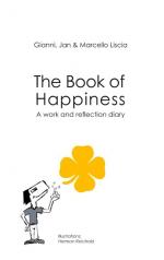 ISBN 9783752858297: The Book of Happiness – A work and reflection diary