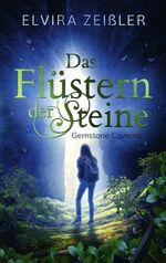 ISBN 9783752868876: Das Flüstern der Steine – Gemstone Caverns 1