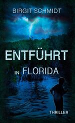 ISBN 9783752873092: Entführt in Florida