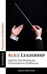 ISBN 9783752873948: Agile Leadership – Agilität Nachhaltig im Unternehmen Etablieren