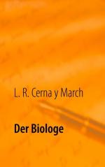 ISBN 9783752879902: Der Biologe