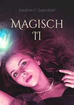ISBN 9783752885774: Magisch II – Magischer Sturm