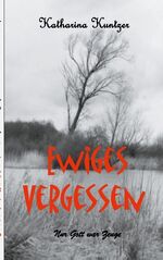 ISBN 9783752887310: Ewiges Vergessen