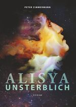 ISBN 9783752888270: Alisya - Unsterblich