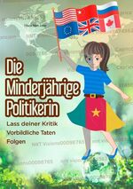 ISBN 9783752888409: Die minderjährige Politikerin - & Das digitale Werkzeug