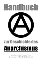 ISBN 9783752973839: Handbuch zur Geschichte des Anarchismus