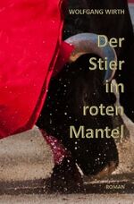 ISBN 9783752975499: Der Stier im roten Mantel