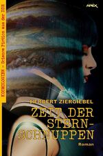 ISBN 9783752982824: ZEIT DER STERNSCHNUPPEN