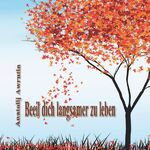 ISBN 9783752983777: Beeil dich langsamer zu leben