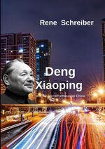 ISBN 9783752999266: Deng Xiaoping und Chinas Wirtschaftswunder