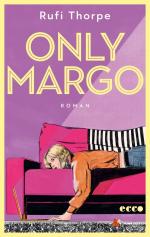 ISBN 9783753001036: Only Margo – Roman   Leseexemplar